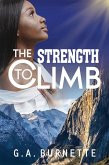 The Strength To Climb (eBook, ePUB)