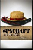Spycraft and The Lash (eBook, ePUB)