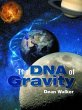 The DNA of Gravity (eBook, ePUB) - Bild 1