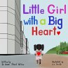Little Girl with a Big Heart (eBook,... - Bild 1