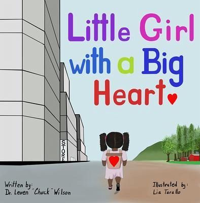 Little Girl with a Big Heart (eBook, ePUB) Little Girl with a Big Heart (eBook, ePUB)