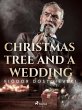 A Christmas Tree and a Wedding (eBook,... - Bild 1