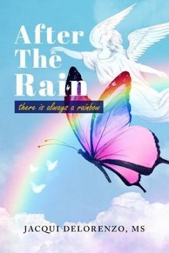 After The Rain (eBook, ePUB) - Delorenzo, Jacqui