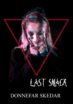 Last Snack (eBook, ePUB) - Skedar, Donnefar