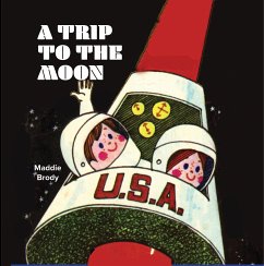 A Trip to the Moon (fixed-layout eBook, ePUB) - Brody, Maddie