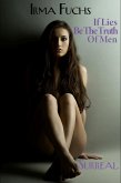 Irma Fuchs: If Lies Be The Truth of Men (eBook, ePUB) Irma Fuchs: If Lies Be The Truth of Men (eBook, ePUB)