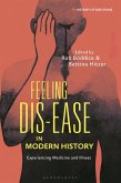 Feeling Dis-ease in Modern History (eBook, PDF)