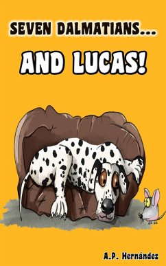 Cover Seven Dalmatians ... and Lucas! (eBook, ePUB)