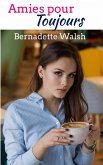 Amies pour toujours (eBook, ePUB) Amies pour toujours (eBook, ePUB)