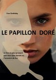 Le papillon doré (eBook, ePUB)
