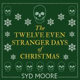 The Twelve Even Stranger Days of Christmas (MP3-Download)