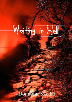 Waiting in Hell (eBook, ePUB) - Skedar, Donnefar