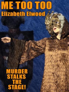 Me Too Too (eBook, ePUB) - Elwood, Elizabeth
