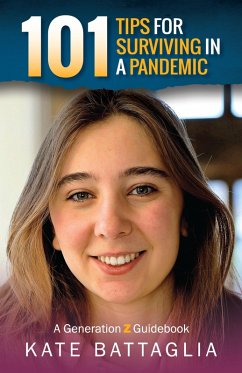 101 Tips for Surviving in a Pandemic (eBook, ePUB)