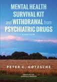 Mental Health Survival Kit and Withdrawal from Psychiatric Drugs (eBook, ePUB)