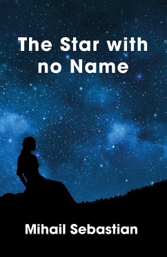 The Star with no Name (eBook, ePUB) - Sebastian, Mihail