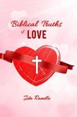 Biblical Truths Of Love (eBook, ePUB)