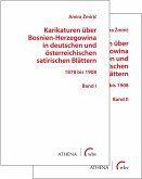 Karikaturen über Bosnien-Herzegowina in deutschen und österreichischen satirischen Blättern (eBook, PDF)