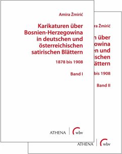 Karikaturen über Bosnien-Herzegowina in deutschen und österreichischen satirischen Blättern (eBook, PDF) - Zmiric, Amira