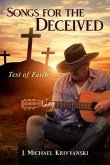 Songs for the Deceived (eBook, ePUB)