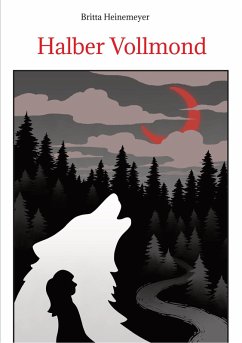 Halber Vollmond (eBook, ePUB) - Heinemeyer, Britta