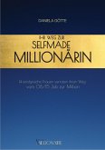 Ihr Weg zur Selfmade Millionärin (eBook, ePUB)