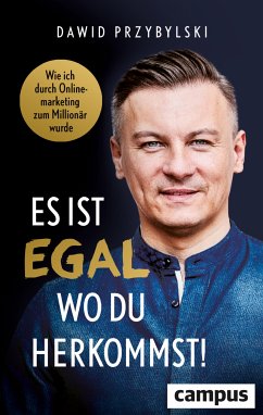 Es ist egal, wo du herkommst! (eBook, PDF) - Przybylski, Dawid