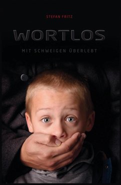 Wortlos (eBook, ePUB) - Fritz, Stefan