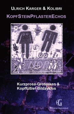 KopfSteinPflasterEchos (eBook, ePUB) - Karger, Ulrich; (Werner Blattmann), Kolibri