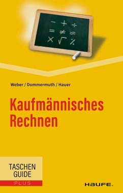 Kaufmännisches Rechnen (eBook, PDF) - Weber, Manfred; Dommermuth, Thomas; Hauer, Michael