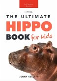 Hippos: The Ultimate Hippo Book for Kids (Animal Books for Kids, #1) (eBook, ePUB)