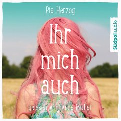 Ihr mich auch (MP3-Download) - Herzog, Pia