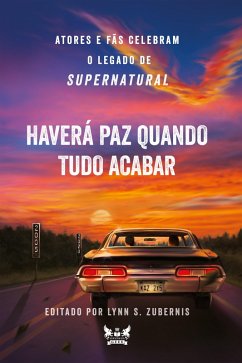 Cover Supernatural - Haverá Paz Quando Tudo Acabar (eBook, ePUB)