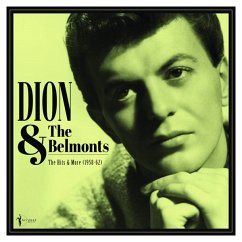 The Hits And More 1958-62 - Dion & The Belmonts