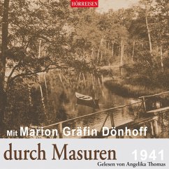 Mit Marion Gräfin Dönhoff durch Masuren (MP3-Download) - Gräfin Dönhoff, Marion