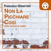 Non la picchiare così. Sola contro la mafia (MP3-Download)