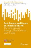 Past, Present and Future of a Habitable Earth