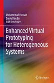 Enhanced Virtual Prototyping for Heterogeneous Systems