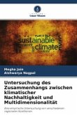 Untersuchung des Zusammenhangs zwischen klimatischer Nachhaltigkeit und Multidimensionalität