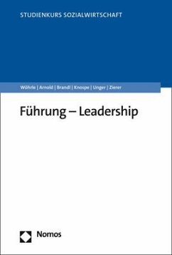 Führung - Leadership - Wöhrle, Armin;Arnold, Maik;Brandl, Paul