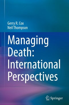 Managing Death: International Perspectives - Cox, Gerry R.;Thompson, Neil