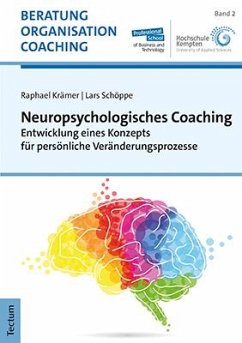 Neuropsychologisches Coaching - Krämer, Raphael;Schöppe, Lars