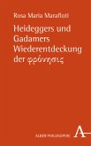 Heideggers und Gadamers Wiederentdeckung der phi ni s