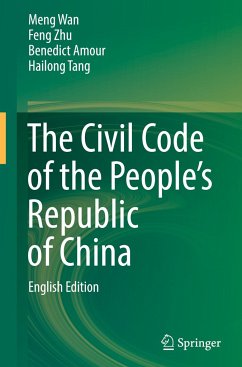 The Civil Code of the People¿s Republic of China - Wan, Meng;Zhu, Feng;Amour, Benedict