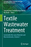 Textile Wastewater Treatment: Sustainable Bio-Nano Materials and Macromolecules, Volume 1