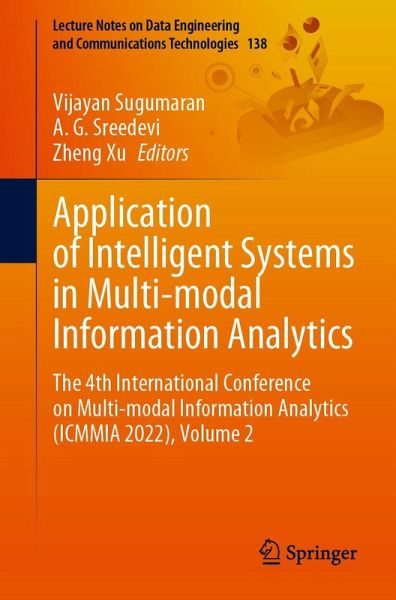 Application of Intelligent Systems in Multi-modal Information Analytics Application of Intelligent Systems in Multi-modal Information Analytics
