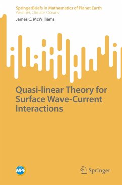 Quasi-linear Theory for Surface Wave-Current Interactions - McWilliams, James C.