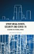 Sport Mega-Events, Security and... - Bild 1