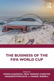 The Business of the FIFA World Cup (eBook, ePUB)