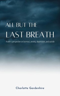 All but the Last Breath (eBook, ePUB) - Gardenhire, Charlotte